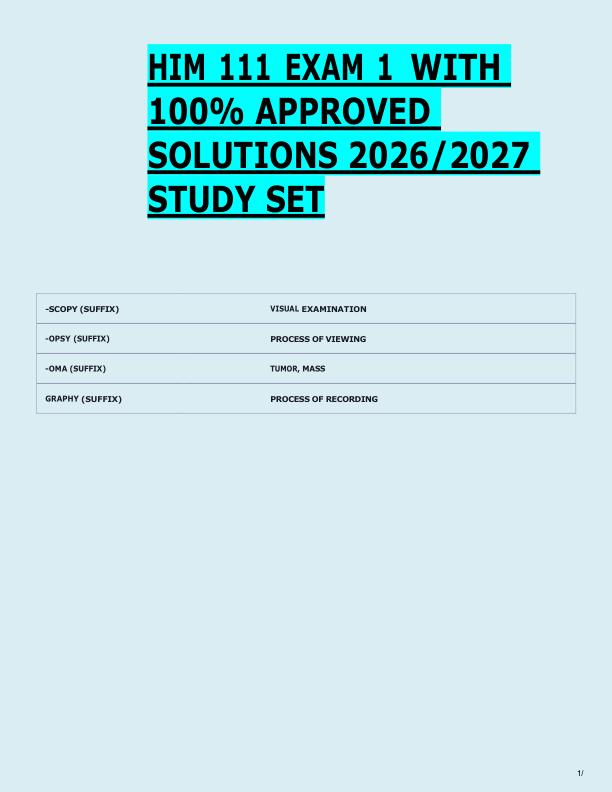 HIM 111 EXAM 1  WITH  100% APPROVED  SOLUTIONS 2026/2027  STUDY SET 