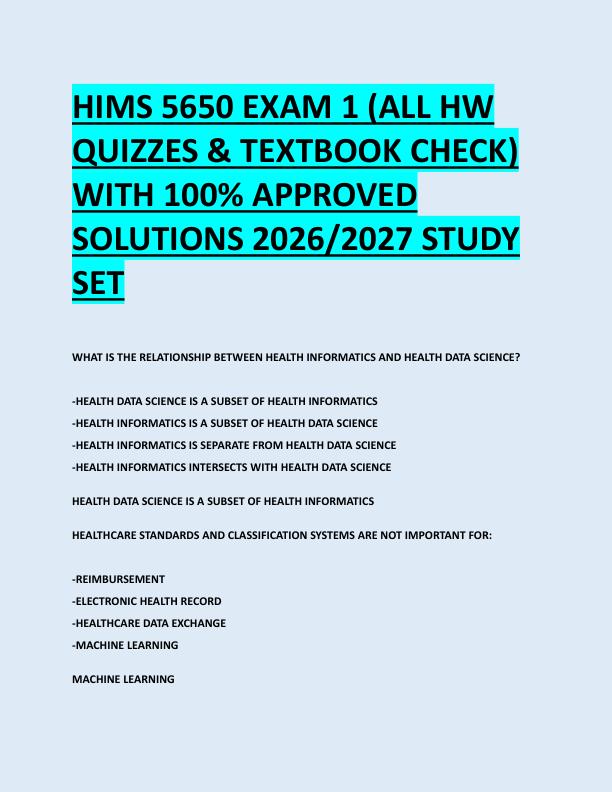 HIMS 5650 EXAM 1 (ALL HW  QUIZZES & TEXTBOOK CHECK)  WITH 100% APPROVED  SOLUTIONS 2026/2027 STUDY  SET 