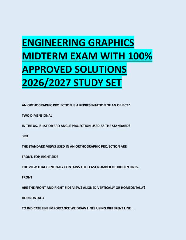 ENGINEERING GRAPHICS  MIDTERM EXAM WITH 100%  APPROVED SOLUTIONS  2026/2027 STUDY SET 