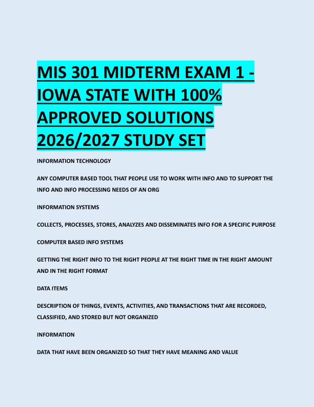 MIS 301 MIDTERM EXAM 1 -  IOWA STATE WITH 100%  APPROVED SOLUTIONS  2026/2027 STUDY SET