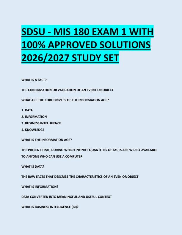 SDSU - MIS 180 EXAM 1 WITH  100% APPROVED SOLUTIONS  2026/2027 STUDY SET