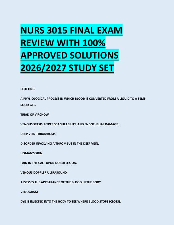 NURS 3015 FINAL EXAM  REVIEW WITH 100%  APPROVED SOLUTIONS  2026/2027 STUDY SET