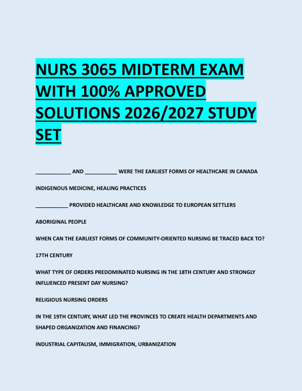 NURS 3065 MIDTERM EXAM  WITH 100% APPROVED  SOLUTIONS 2026/2027 STUDY  SET 