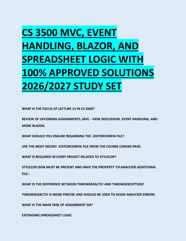 CS 3500 MVC, EVENT  HANDLING, BLAZOR, AND  SPREADSHEET LOGIC WITH  100% APPROVED SOLUTIONS  2026/2027 STUDY SET 