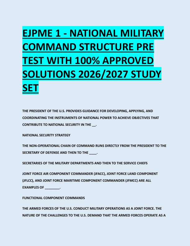EJPME 1 - NATIONAL MILITARY  COMMAND STRUCTURE PRE  TEST WITH 100% APPROVED  SOLUTIONS 2026/2027 STUDY  SET