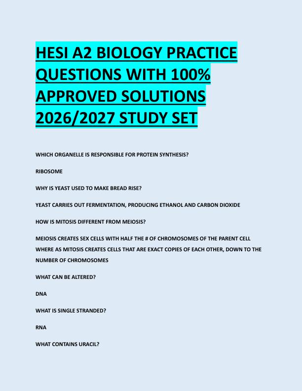 HESI A2 BIOLOGY PRACTICE  QUESTIONS WITH 100%  APPROVED SOLUTIONS  2026/2027 STUDY SET 