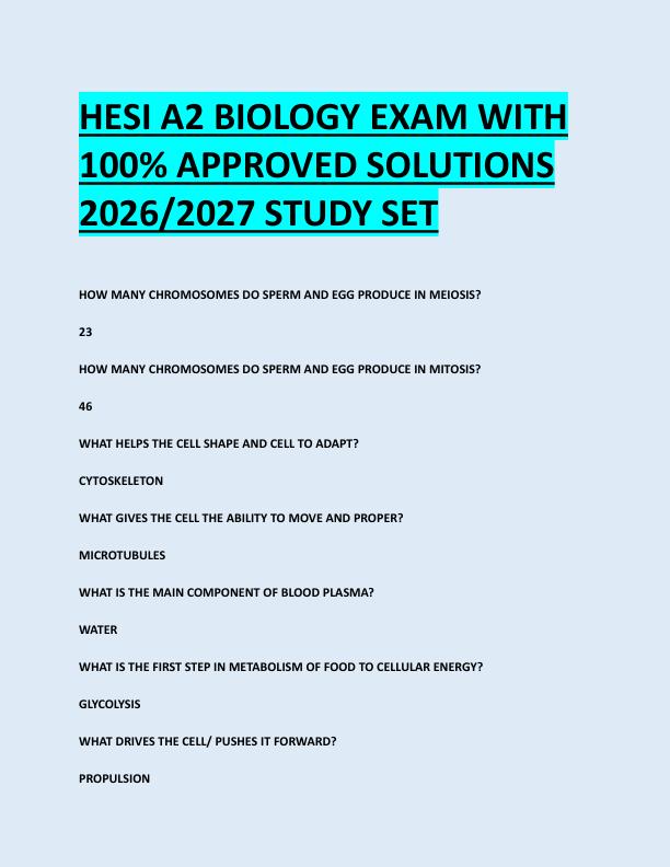 HESI A2 BIOLOGY EXAM WITH  100% APPROVED SOLUTIONS  2026/2027 STUDY SETHESI A2 BIOLOGY EXAM WITH  100% APPROVED SOLUTIONS  2026/2027 STUDY SET