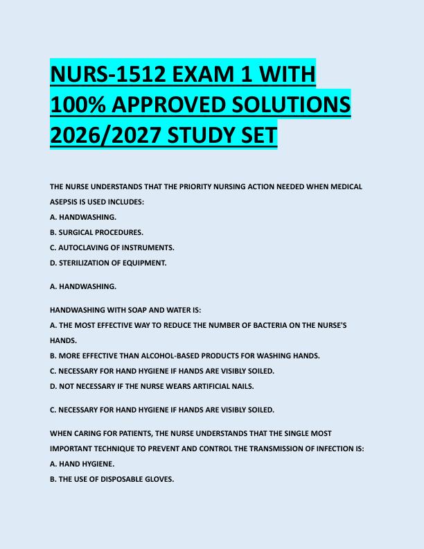 NURS-1512 EXAM 1 WITH  100% APPROVED SOLUTIONS  2026/2027 STUDY SET