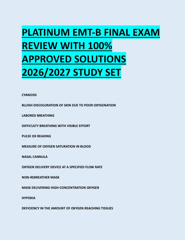 PLATINUM EMT-B FINAL EXAM  REVIEW WITH 100%  APPROVED SOLUTIONS  2026/2027 STUDY SET 