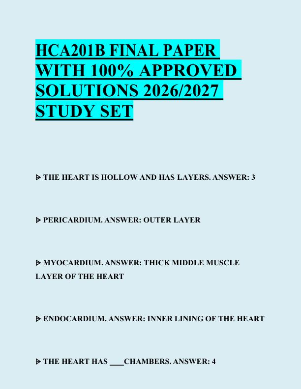 HCA201B FINAL PAPER  WITH 100% APPROVED  SOLUTIONS 2026/2027  STUDY SET
