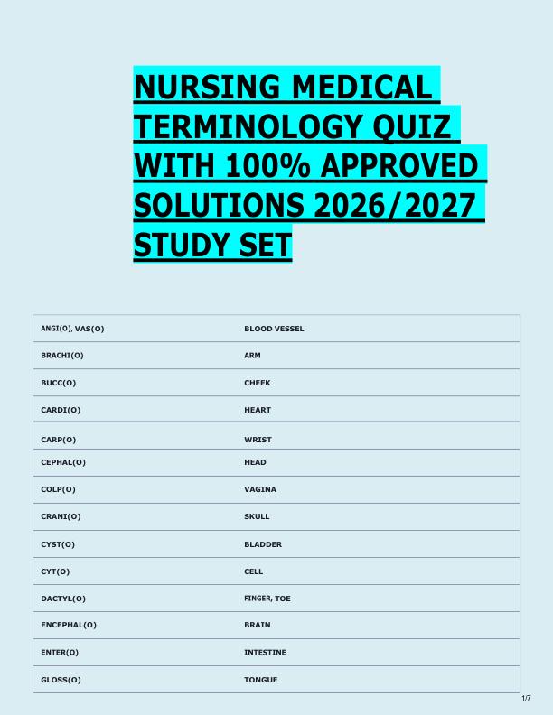 NURSING MEDICAL  TERMINOLOGY QUIZ  WITH 100% APPROVED  SOLUTIONS 2026/2027  STUDY SET 