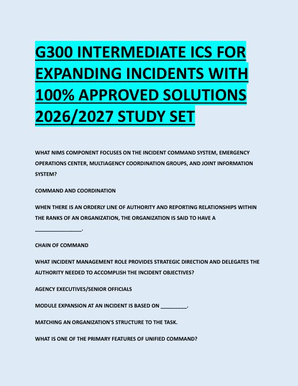 G300 INTERMEDIATE ICS FOR  EXPANDING INCIDENTS WITH  100% APPROVED SOLUTIONS  2026/2027 STUDY SET G300 INTERMEDIATE ICS FOR  EXPANDING INCIDENTS WITH  100% APPROVED SOLUTIONS  2026/2027 STUDY SET 