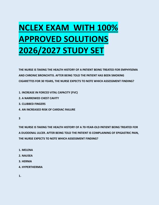 NCLEX EXAM  WITH 100%  APPROVED SOLUTIONS  2026/2027 STUDY SET