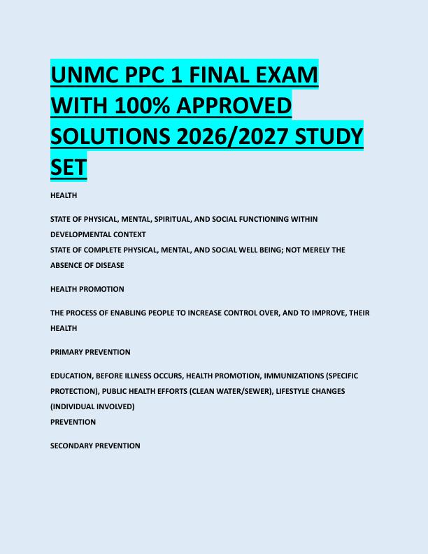 UNMC PPC 1 FINAL EXAM  WITH 100% APPROVED  SOLUTIONS 2026/2027 STUDY  SET