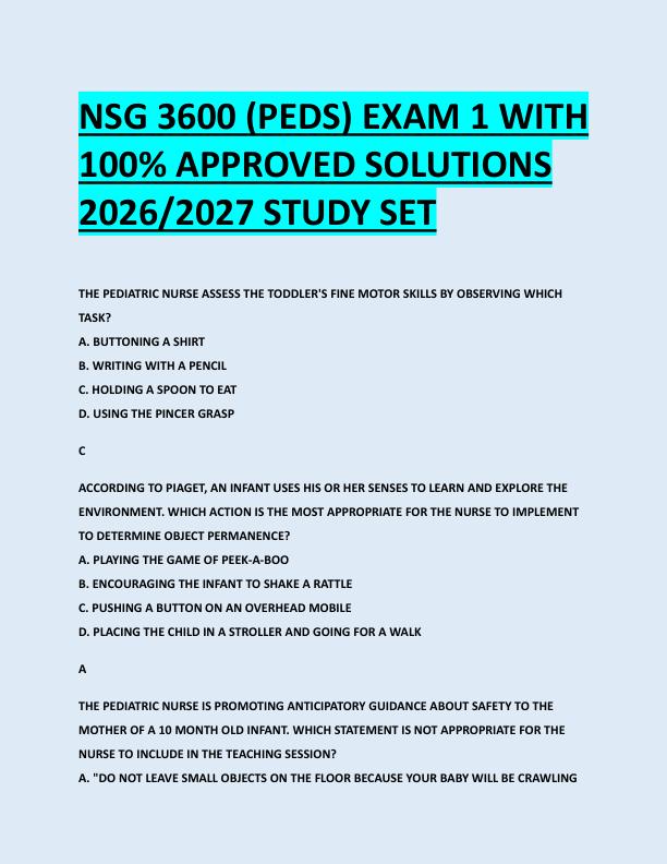 NSG 3600 (PEDS) EXAM 1 WITH  100% APPROVED SOLUTIONS  2026/2027 STUDY SET 