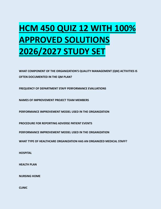 HCM 450 QUIZ 12 WITH 100%  APPROVED SOLUTIONS  2026/2027 STUDY SET 