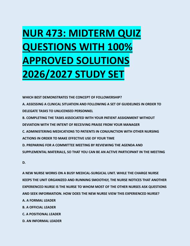NUR 473: MIDTERM QUIZ  QUESTIONS WITH 100%  APPROVED SOLUTIONS  2026/2027 STUDY SET