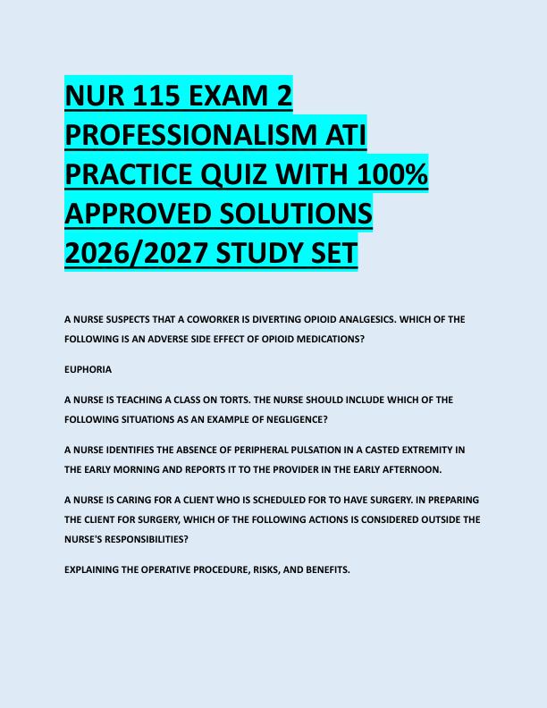 NUR 115 EXAM 2  PROFESSIONALISM ATI  PRACTICE QUIZ WITH 100%  APPROVED SOLUTIONS  2026/2027 STUDY SET