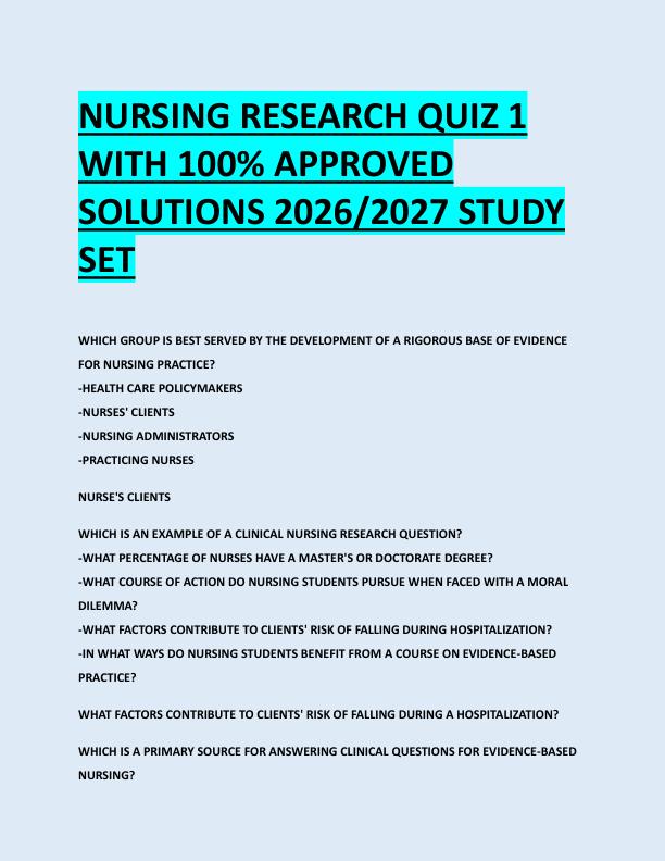 NURSING RESEARCH QUIZ 1  WITH 100% APPROVED  SOLUTIONS 2026/2027 STUDY  SET