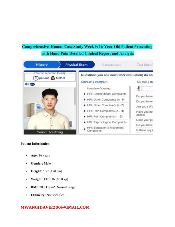 Comprehensive iHuman Case Study Week 9: 16-Year-Old Patient Presenting  with Hand Pain Detailed Clinical Report and Analysis 