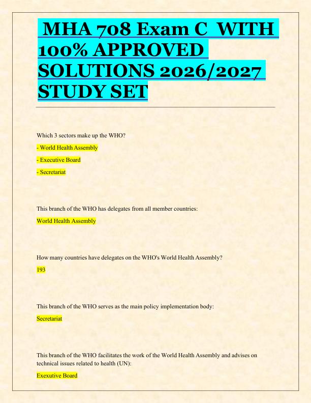 MHA 708 Exam C  WITH  100% APPROVED  SOLUTIONS 2026/2027  STUDY SET