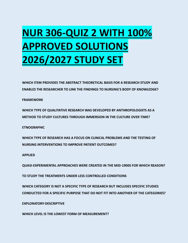 NUR 306-QUIZ 2 WITH 100%  APPROVED SOLUTIONS  2026/2027 STUDY SET
