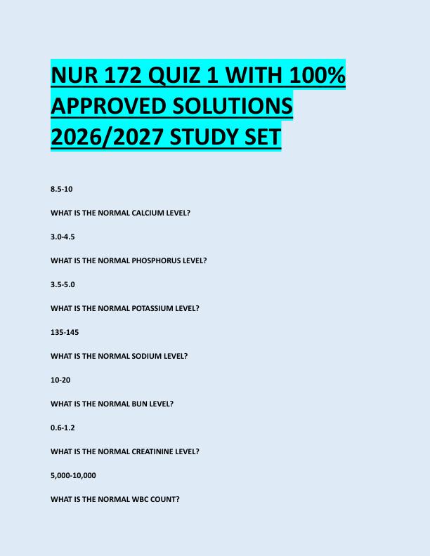 NUR 172 QUIZ 1 WITH 100%  APPROVED SOLUTIONS  2026/2027 STUDY SET