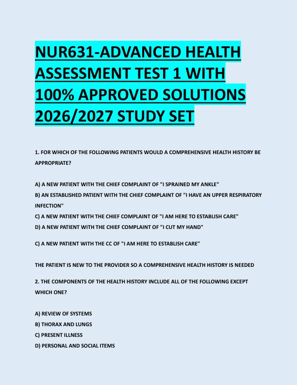 NUR631-ADVANCED HEALTH  ASSESSMENT TEST 1 WITH  100% APPROVED SOLUTIONS  2026/2027 STUDY SET 