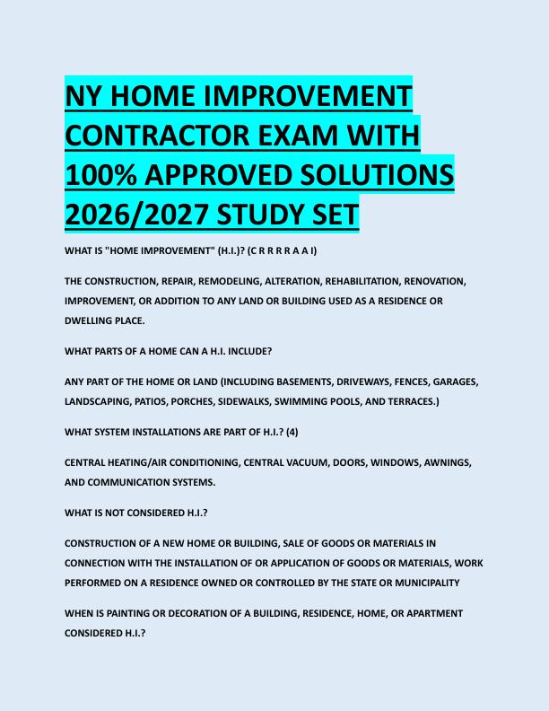 NY HOME IMPROVEMENT  CONTRACTOR EXAM WITH  100% APPROVED SOLUTIONS  2026/2027 STUDY SET 