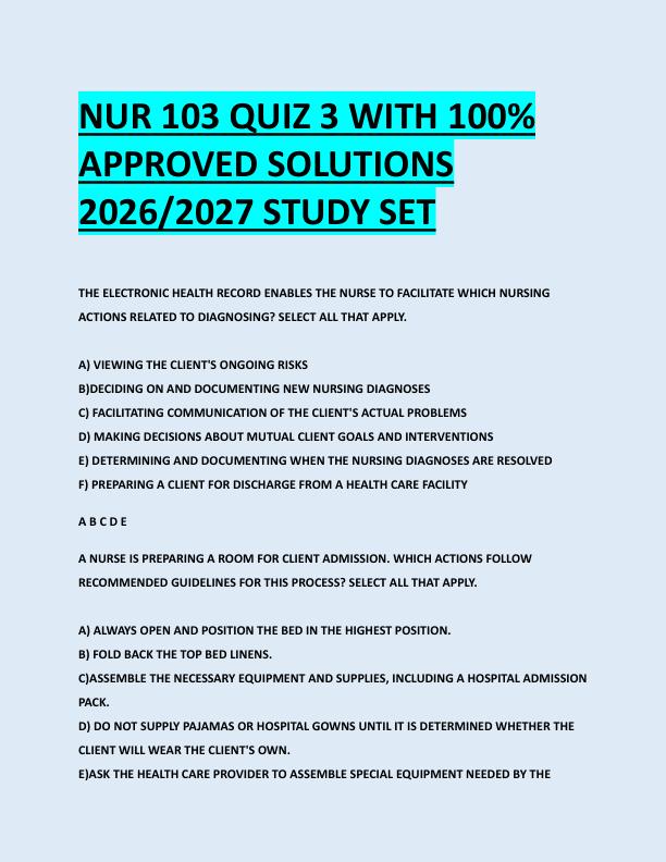 NUR 103 QUIZ 3 WITH 100%  APPROVED SOLUTIONS  2026/2027 STUDY SET 
