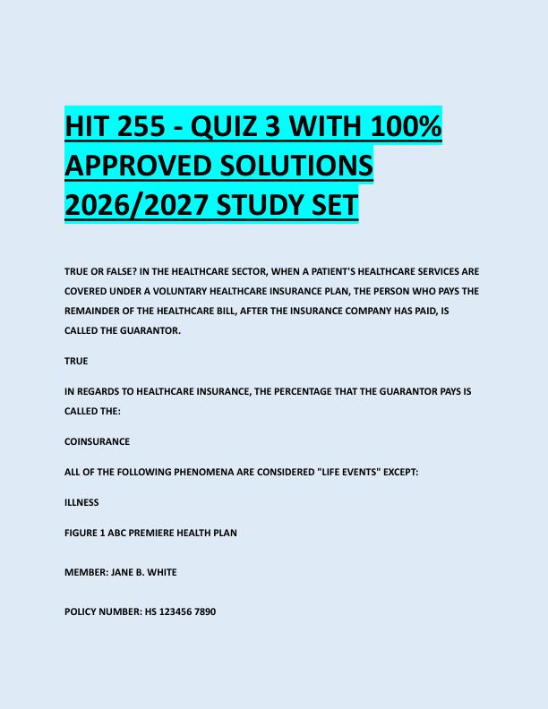HIT 255 - QUIZ 3 WITH 100%  APPROVED SOLUTIONS  2026/2027 STUDY SET 