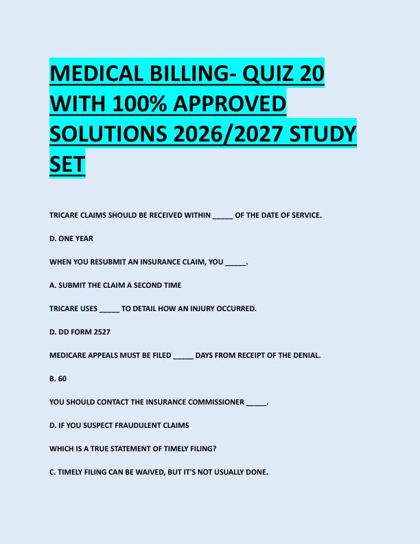 MEDICAL BILLING- QUIZ 20  WITH 100% APPROVED  SOLUTIONS 2026/2027 STUDY  SET 