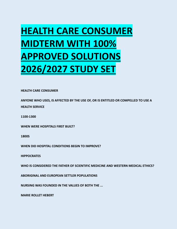 HEALTH CARE CONSUMER  MIDTERM WITH 100%  APPROVED SOLUTIONS  2026/2027 STUDY SET 