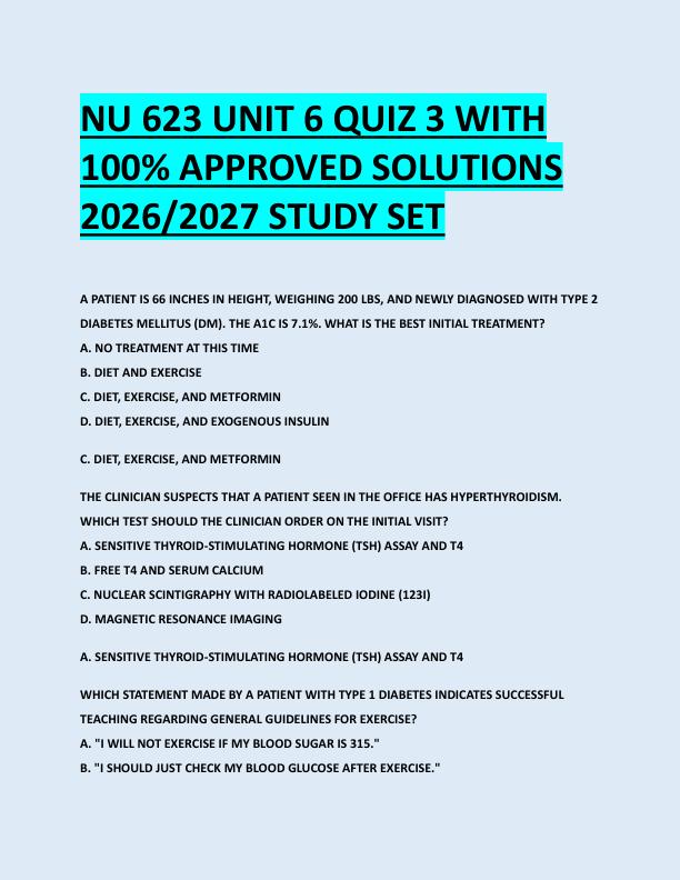 NU 623 UNIT 6 QUIZ 3 WITH  100% APPROVED SOLUTIONS  2026/2027 STUDY SET 
