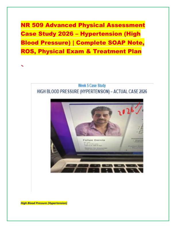 NR 509 Advanced Physical Assessment Case Study 2026