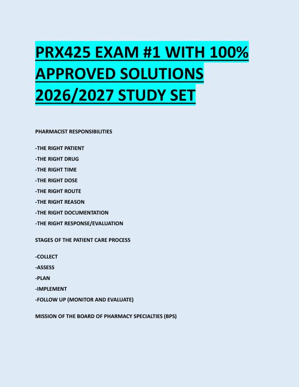 PRX425 EXAM #1 WITH 100%  APPROVED SOLUTIONS  2026/2027 STUDY SET 