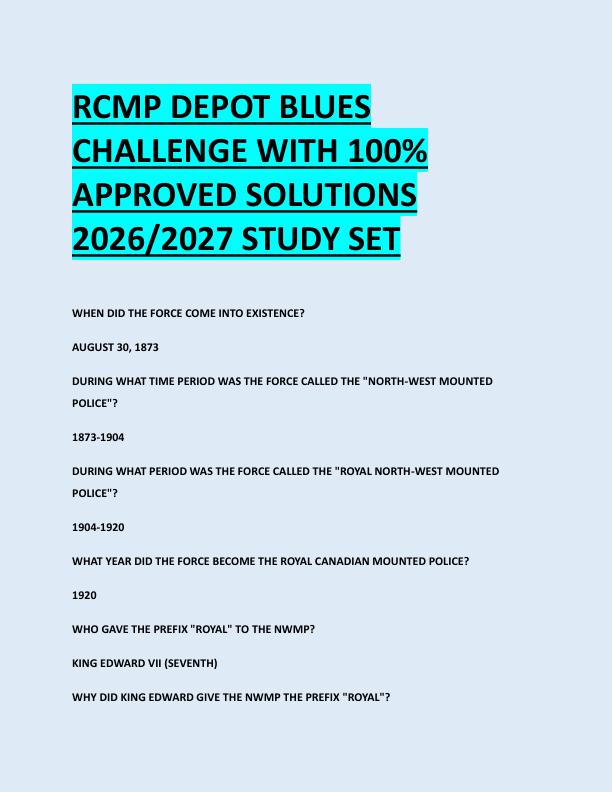 RCMP DEPOT BLUES  CHALLENGE WITH 100%  APPROVED SOLUTIONS  2026/2027 STUDY SET 