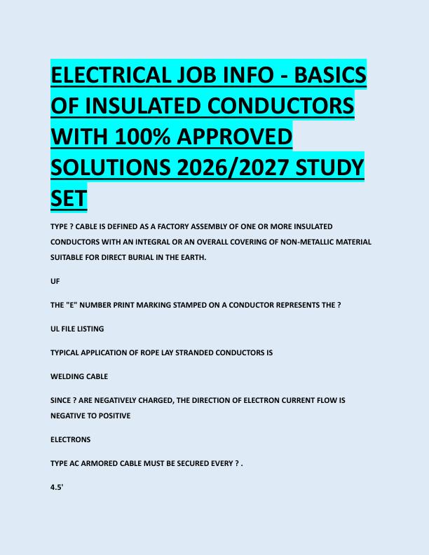 ELECTRICAL JOB INFO - BASICS  OF INSULATED CONDUCTORS  WITH 100% APPROVED  SOLUTIONS 2026/2027 STUDY  SET 