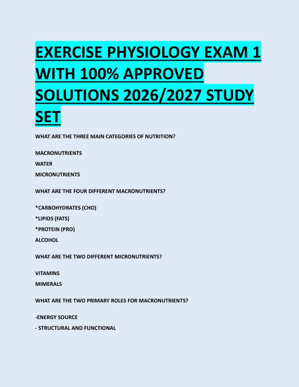 EXERCISE PHYSIOLOGY EXAM 1  WITH 100% APPROVED  SOLUTIONS 2026/2027 STUDY  SET 