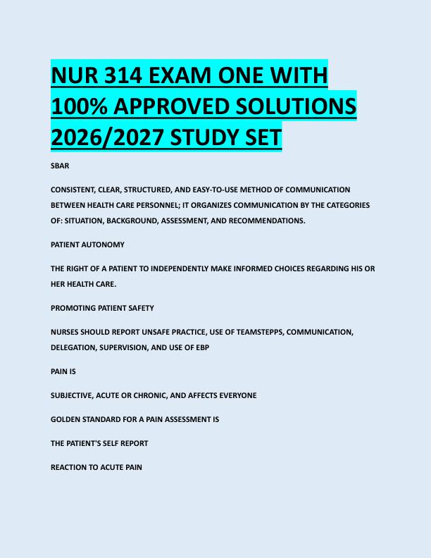 NUR 314 EXAM ONE WITH  100% APPROVED SOLUTIONS  2026/2027 STUDY SET 