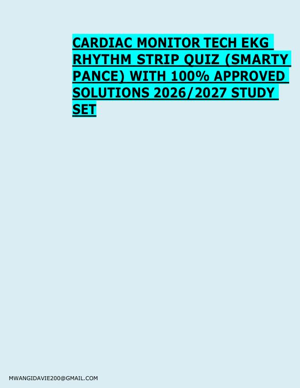 CARDIAC MONITOR TECH EKG  RHYTHM STRIP QUIZ (SMARTY  PANCE) WITH 100% APPROVED  SOLUTIONS 2026/2027 STUDY  SET 