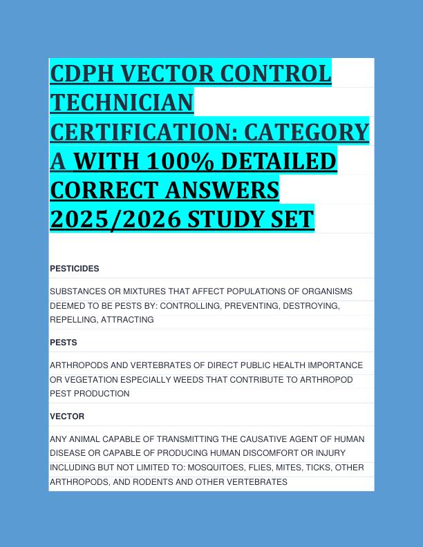 CDPH VECTOR CONTROL  TECHNICIAN  CERTIFICATION: CATEGORY  A WITH 100% DETAILED  CORRECT ANSWERS  2025/2026 STUDY SET 