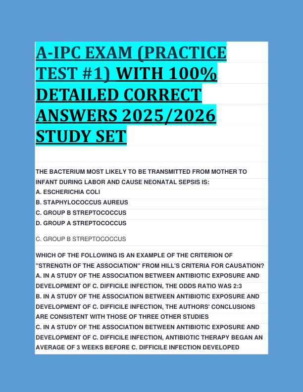 A-IPC EXAM (PRACTICE  TEST #1) WITH 100%  DETAILED CORRECT  ANSWERS 2025/2026  STUDY SET 