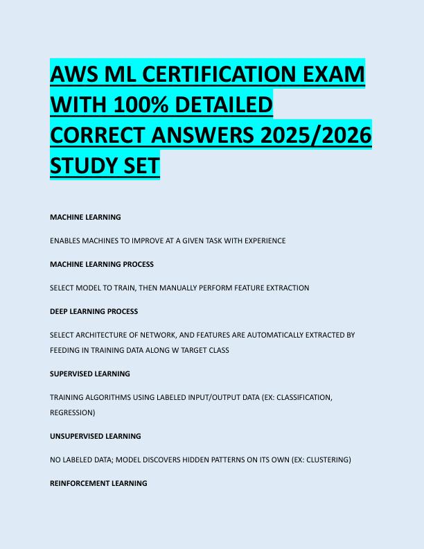 AWS ML CERTIFICATION EXAM  WITH 100% DETAILED  CORRECT ANSWERS 2025/2026  STUDY SET 