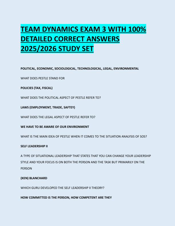 TEAM DYNAMICS EXAM 3 WITH 100%  DETAILED CORRECT ANSWERS  2025/2026 STUDY SET 