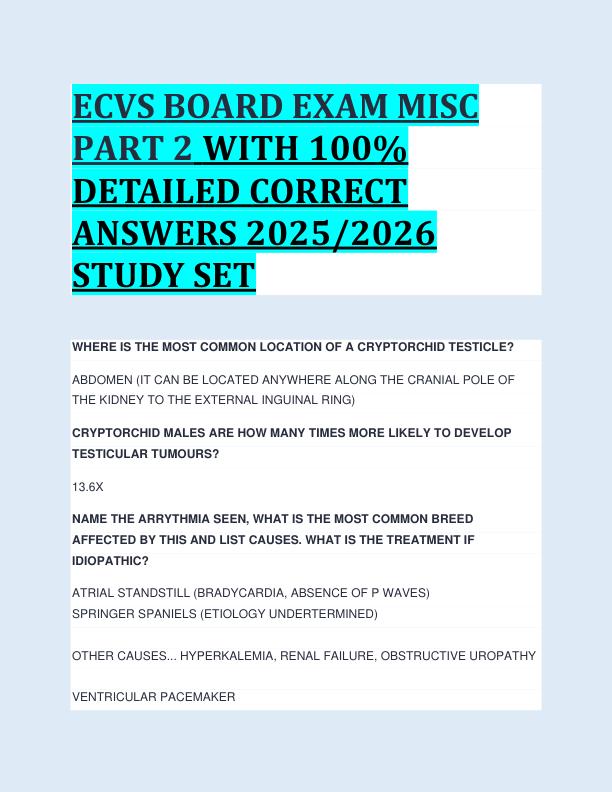 ECVS BOARD EXAM MISC  PART 2 WITH 100%  DETAILED CORRECT  ANSWERS 2025/2026  STUDY SET 