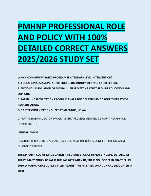 PMHNP PROFESSIONAL ROLE  AND POLICY WITH 100%  DETAILED CORRECT ANSWERS  2025/2026 STUDY SET 