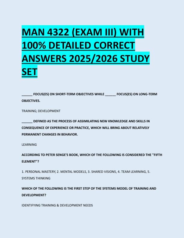 MAN 4322 (EXAM III) WITH  100% DETAILED CORRECT  ANSWERS 2025/2026 STUDY  SET 