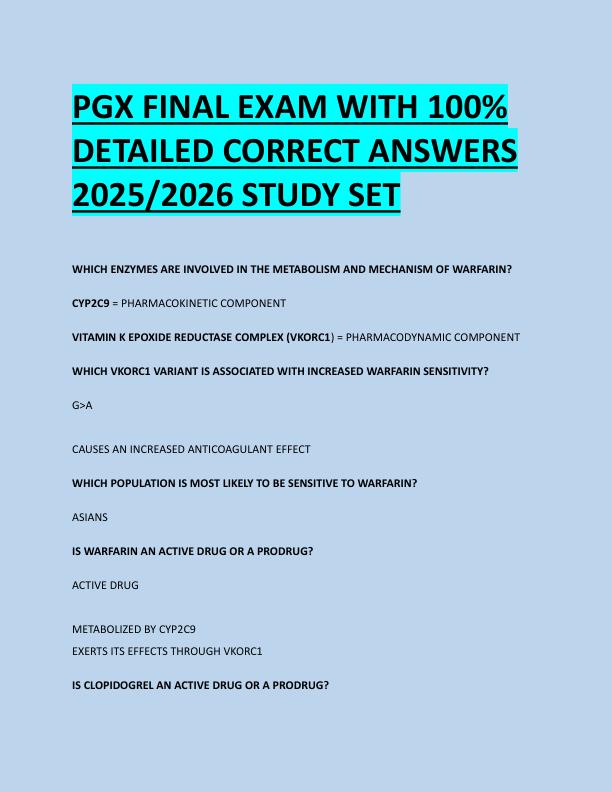 PGX FINAL EXAM WITH 100%  DETAILED CORRECT ANSWERS  2025/2026 STUDY SET 
