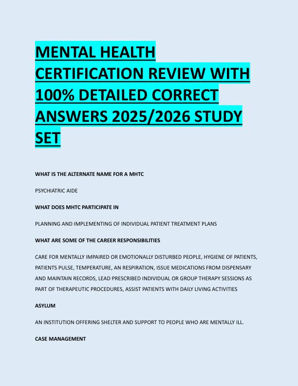 MENTAL HEALTH  CERTIFICATION REVIEW WITH  100% DETAILED CORRECT  ANSWERS 2025/2026 STUDY  SET 